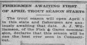 Headline reads:  "Fishermaen Awaiting First of April Trout Season Starts."