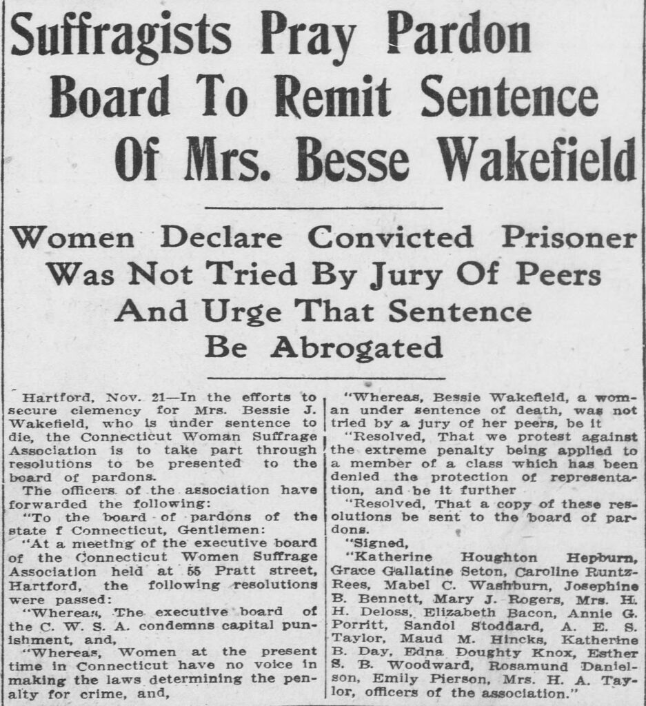 Clipping of an article entitled “Suffragists Pray Pardon Board To Remit Sentence Of Mrs. Besse Wakefield" from the November 21, 1913, issue of the Bridgeport Evening Farmer