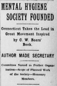 Clipping from newspaper article “Mental Hygiene Society Founded,” The Morning Journal-Courier, May 07, 1908